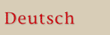 Deutsch