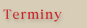 Terminy